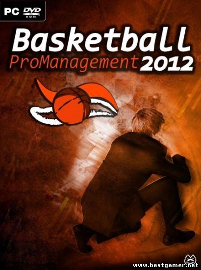 Basketball Pro Management 2012 (C2C Games) (ENG/MULTI3) [L]