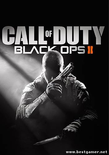 Call of Duty: Black Ops II - Digital Deluxe Edition (Activision&#124;Новый Диск) (RUS) [Rip] от R.G ReCoding