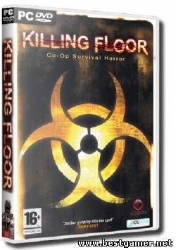 Killing Floor [v.1046 + Patch 1045-1046] (2012) PC &#124; RePack