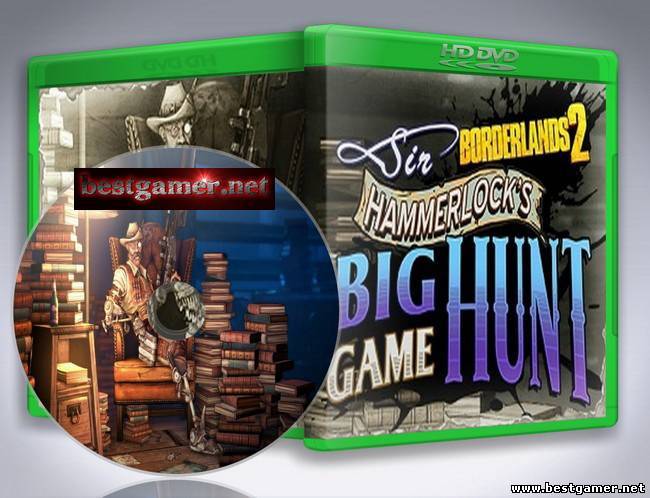 ( DLC)Borderlands 2 Sir Hammerlock&#39;s Big Game Hunt[L] Incl Update v1 3 1