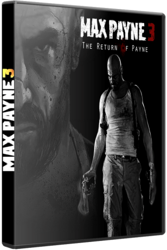 Max Payne 3 [Ru/En/Multi8] (L/1.0.0.82) 2012 &#124; RELOADED