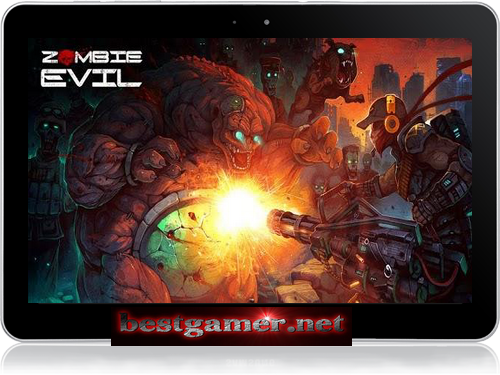 [Android] Zombie Evil / Зомби Зло - v.1.07.apk (2013)