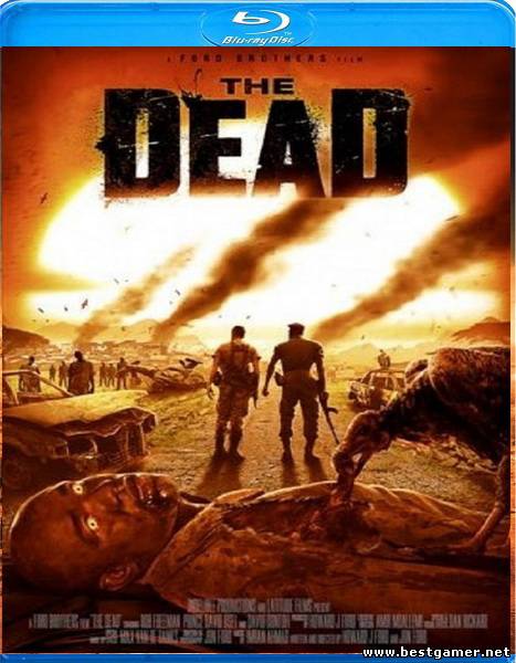 Мёртвые / The Dead  [ ужасы, BDRemux 1080p]