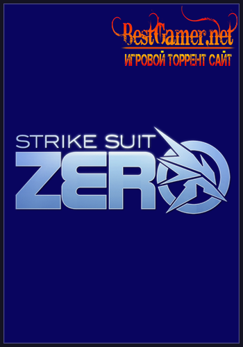 Strike Suit Zero: Collectors Edition  (ENG/MULTi5) [Steam-Rip] от R.G.BestGamer.net