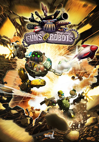 Guns and Robots (Masthead Studios) (ENG) [BETA]