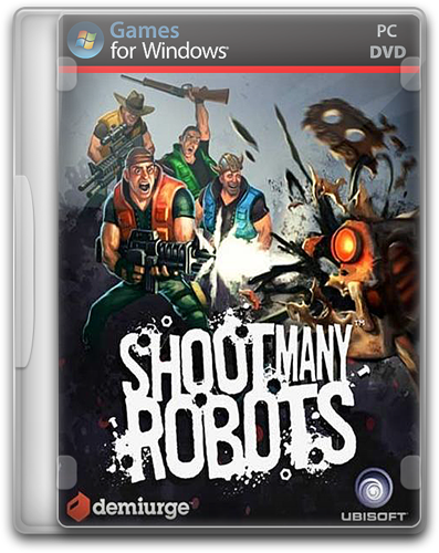 Shoot Many Robots (2012)[RePack] от Audioslave