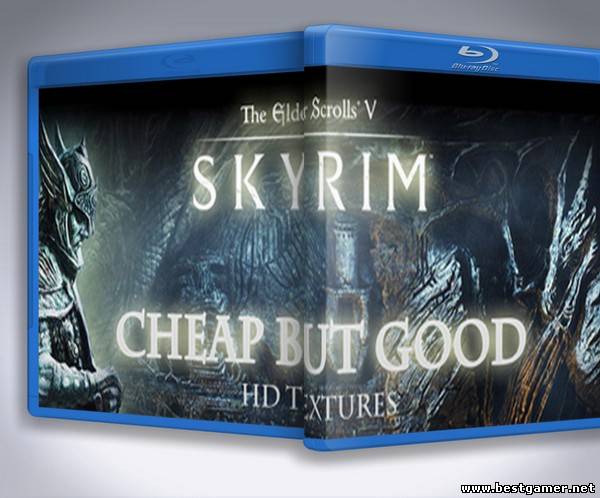 Skyrim: Cheap but Good (Langley&#39;s) + High Resolution Texture Pack 2.4 Графический сборник-мод для TES V: Skyrim