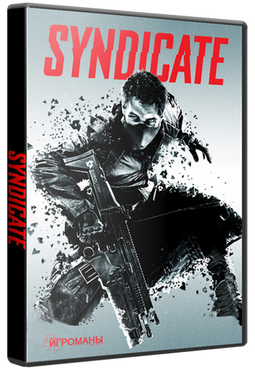 Syndicate (EA) (RUS&#124;ENG) [L&#124;Origin-Rip]