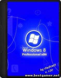 Windows 8 professional х86 by vladios13 v1.00 (2013) Русский
