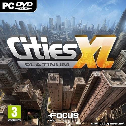 Cities XL Platinum.v 1.0.5.725 (бестгеймер нет ) (RUS, ENG, Multi9) [Repack] от Fenixx