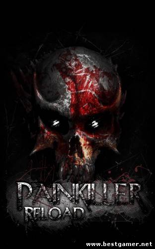 Painkiller: Reload [3.0.1.1] (2012) PC &#124; Lossless Repack