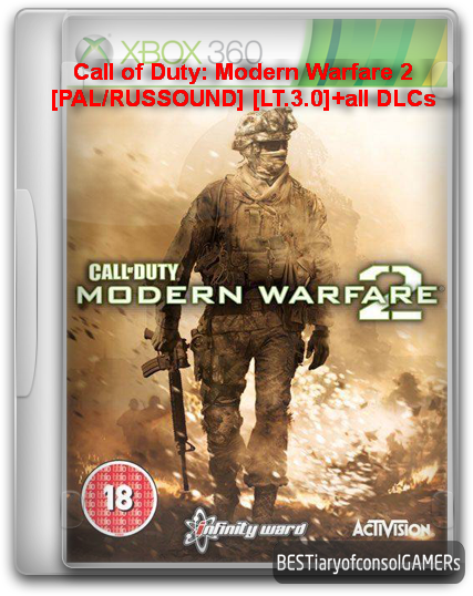 Call of Duty: Modern Warfare 2 [PAL/RUSSOUND] [LT.3.0]+all DLCs( BESTiaryofconsolGAMERs )