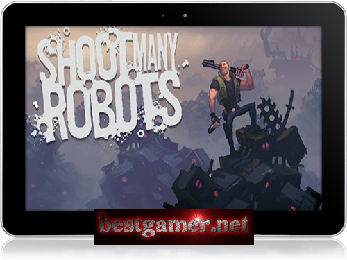 [Android] Shoot Many Robots (v5130) [Arcade,Eng]