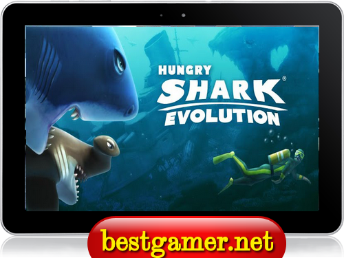 (android) Hungry Shark Evolution v 1.3.5(apk+data)от BESTiaryofconsolGAMERs