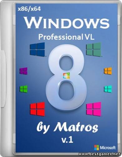 Windows 8 Professional by Matros v.01 (x86+x64) [2013, RUS]