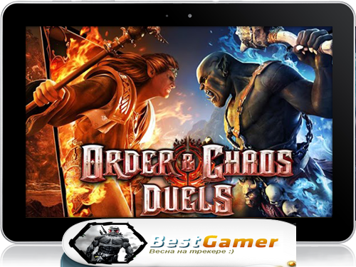 [Android] Order and Chaos Duels (v1.03) [RPG, Online, ENG]