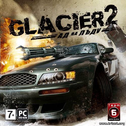 Glacier 2. Ад на льду / Glacier 2: Hell on Ice (2009/ PC/ Русский) &#124; RePack