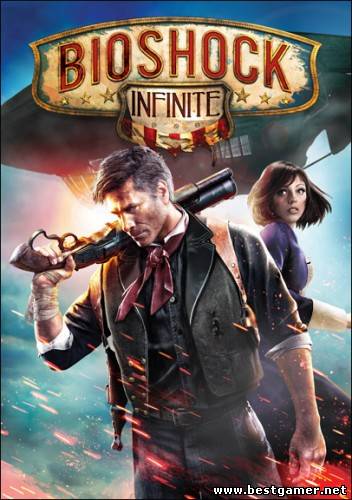 Bioshock Infinite (2K Games) (RUS/ENG) [Repack] От {AVG}