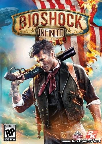 BioShock Infinite [Ru/En] (RePack/2 DLC) 2013 &#124; R.G. Origami