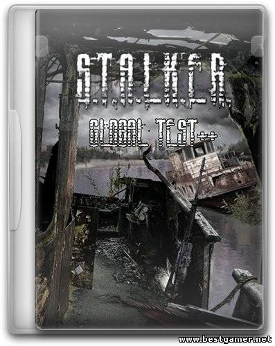 S.T.A.L.K.E.R.: Global test++ (17) [2013, RUS]
