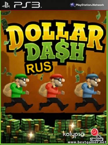 Dollar Dash (2013) [RUS] [RePack] [3.55] [4.21] [4.30] [4.40]