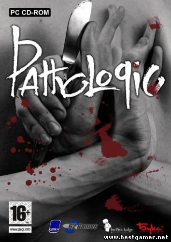 Pathologic (2005) [ENG / GER] [L]