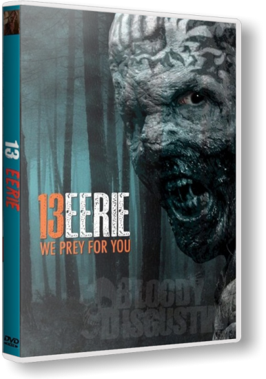 Жуткие 13 / 13 Eerie (Лоуелл Дин) [2013 г., ужасы, DVDRip]