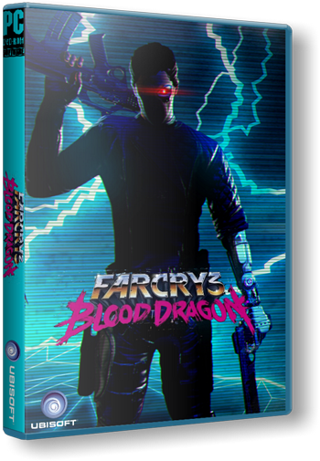 Far Cry 3: Blood Dragon (Ubisoft) [LossLess RePack] by R.G^^nosTEAM^^