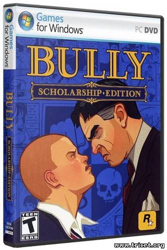 Bully: Scholarship Edition (2008) [ENG] [RUS] [RePack] [R.G. Catalyst]
