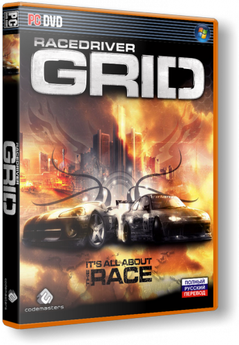 Race Driver: GRID [v.1.3.0.0]+ GRID &quot;High Research MOD [v.1.2.0.0](RUS&#124;RUS) [ Repack] от xatab