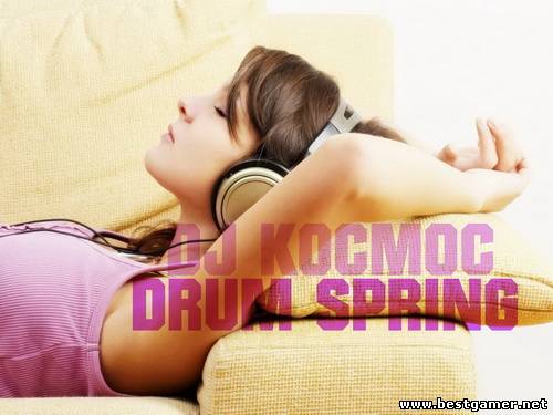 DJ Kocmoc - Drum Spring 2013 / MP3 / 320 kbps / Drum & Bass