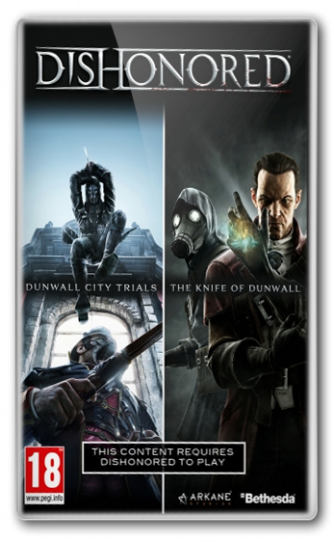 Dishonored + 2DLC (v.1.3.0) (2012) RePack(by Шмель)