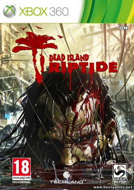 [FULL] Dead Island: Riptide [ENG]