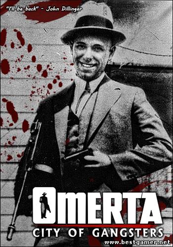 Omerta: City of Gangsters (RUS&#124;ENG) [RePack] By R.G. ILITA