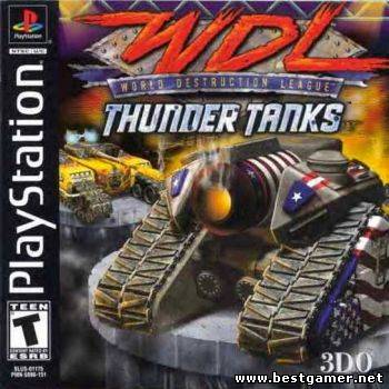 [PS] WDL World Destruction League: Thunder Tanks [SLUS-01175][FireCross][Full RUS]