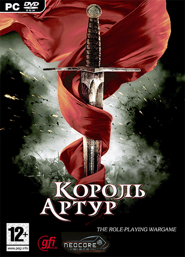 Король Артур. Коллекция &#92; King Arthur: The Role-Playing Wargame. Collection (Neocore Games) (ENG) [L] - PROPHET