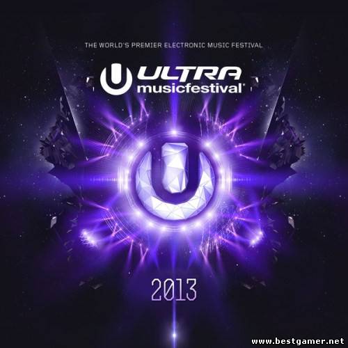 VA - Ultra Music Festival [2013, mp3, 320 kbps]