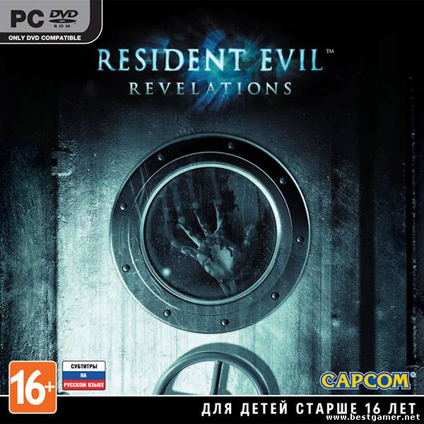 Resident Evil.Revelations.v 1.0u3 + 1 DLC  (RUS, ENG &#92; ENG) [Repack] от Fenixx