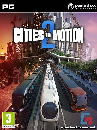 Cities in Motion 2 (Paradox Interactive) (RUS &#92; ENG &#92; Multi5) [Repack] от R.G. Catalyst