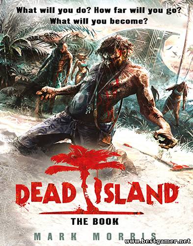 Dead Island [v1.2.0] (2011) PC &#124; RePack