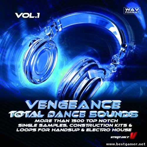 Vengeance Total Dance Sounds Vol.1 [2011, Dance, House, Electro]