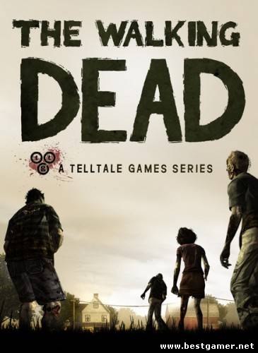 The Walking Dead. Complete First Season (ENG&#92;MULTI5) [DL] [Steam-Rip]