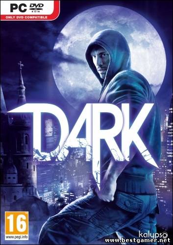 Dark (Kalypso Media) (RUS / ENG) [RePack] от R.G. Revenants