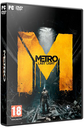 Метро 2033: Луч надежды / Metro: Last Light [v 1.0.0.5 + 3 DLC] (2013) РС &#124; RePack