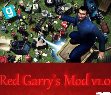 Red Garry&#39;s Mod 1.5.30.0 [2012, RUS,ENG,MULTI, P]