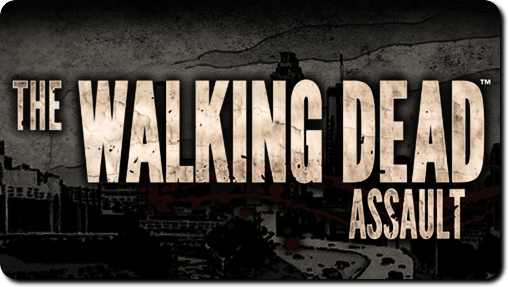 [Android] The Walking Dead: Assault (1.0) [Стратегия, ENG]