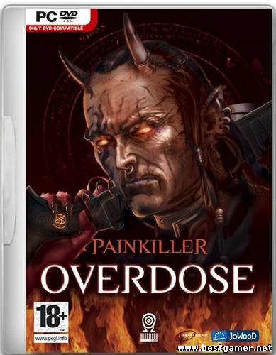 Painkiller - Overdose / Крещеный кровью - Передозировка (RUS) [Repack] от ProT1gR