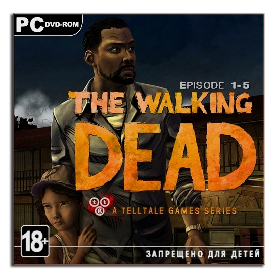 The Walking Dead. Gold Edition (2012) PC &#124; RePack от Fenixx