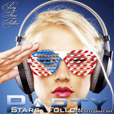 VA - Party Stars Follow (2013) MP3