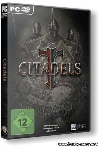 Citadels (v1.0) (2013) [Repack] (от R.G. Repacker&#39;s)